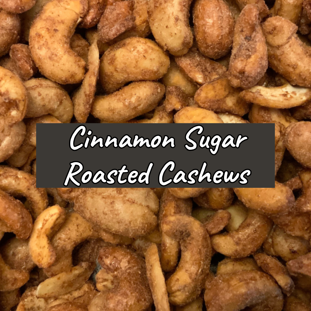 Cinnamon Sugar Roasted Cashews