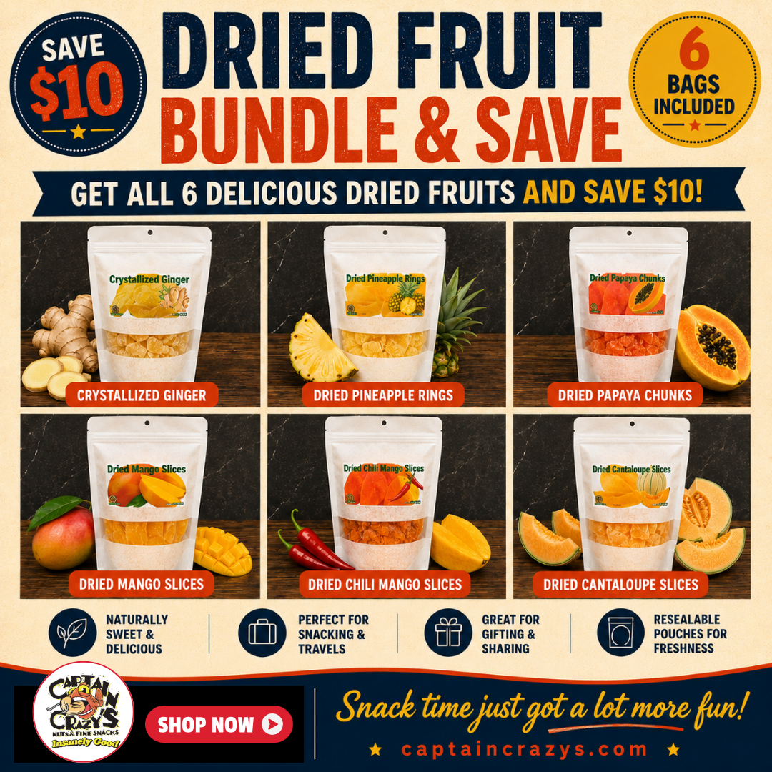 Captain Crazy's Dried Fruit Bundle featuring six tropical dried fruit varieties including mango, pineapple, papaya, cantaloupe, chili mango, and crystallized ginger.