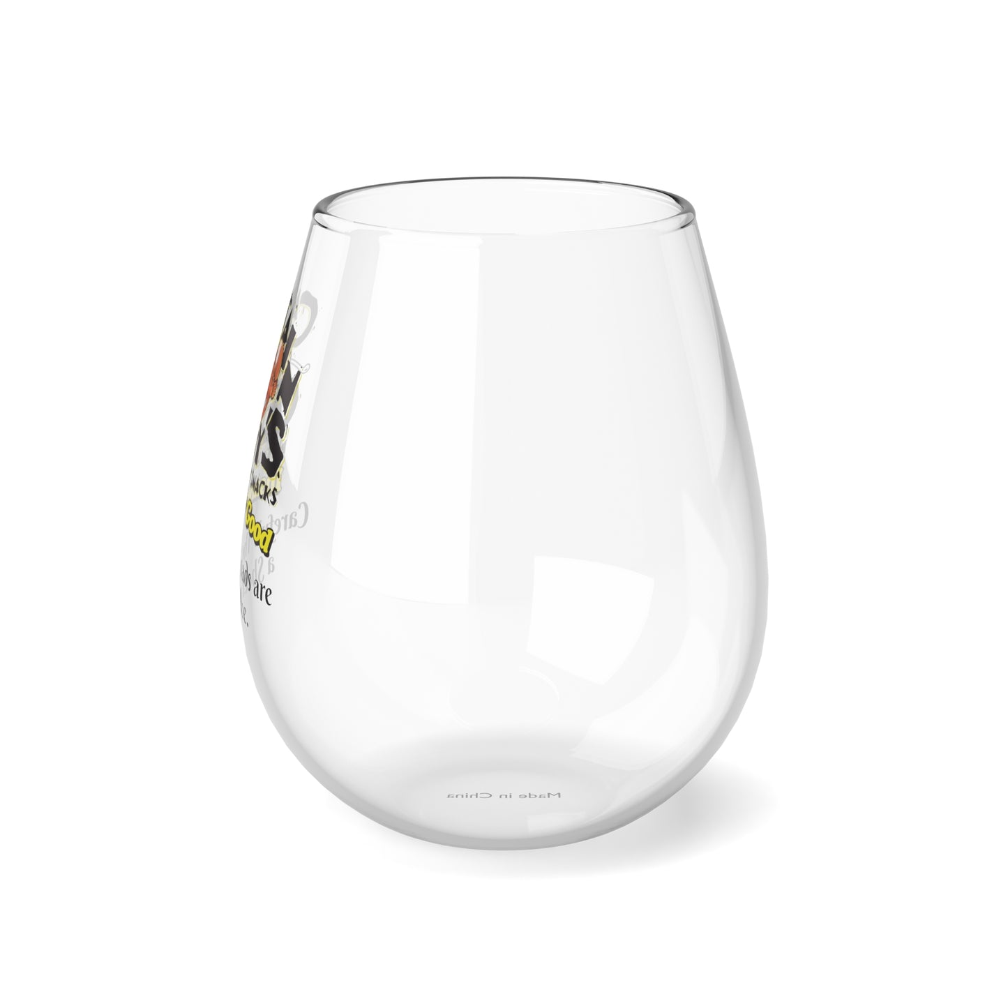 Captain Crazy's Stemless Wine Glass "Careful. The Roads are a Sheet of Ice."