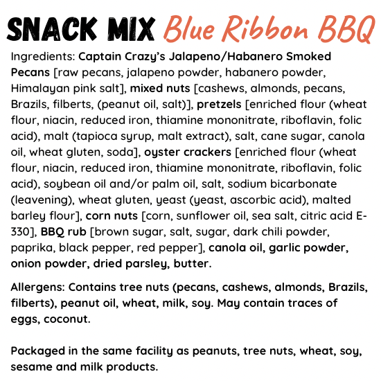 Blue Ribbon BBQ Nutty Snack Mix