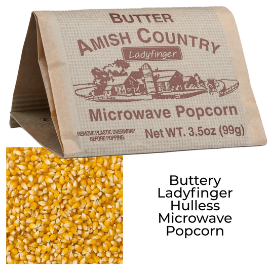 Buttery Ladyfinger Hulless Microwave Popcorn - Amish Country