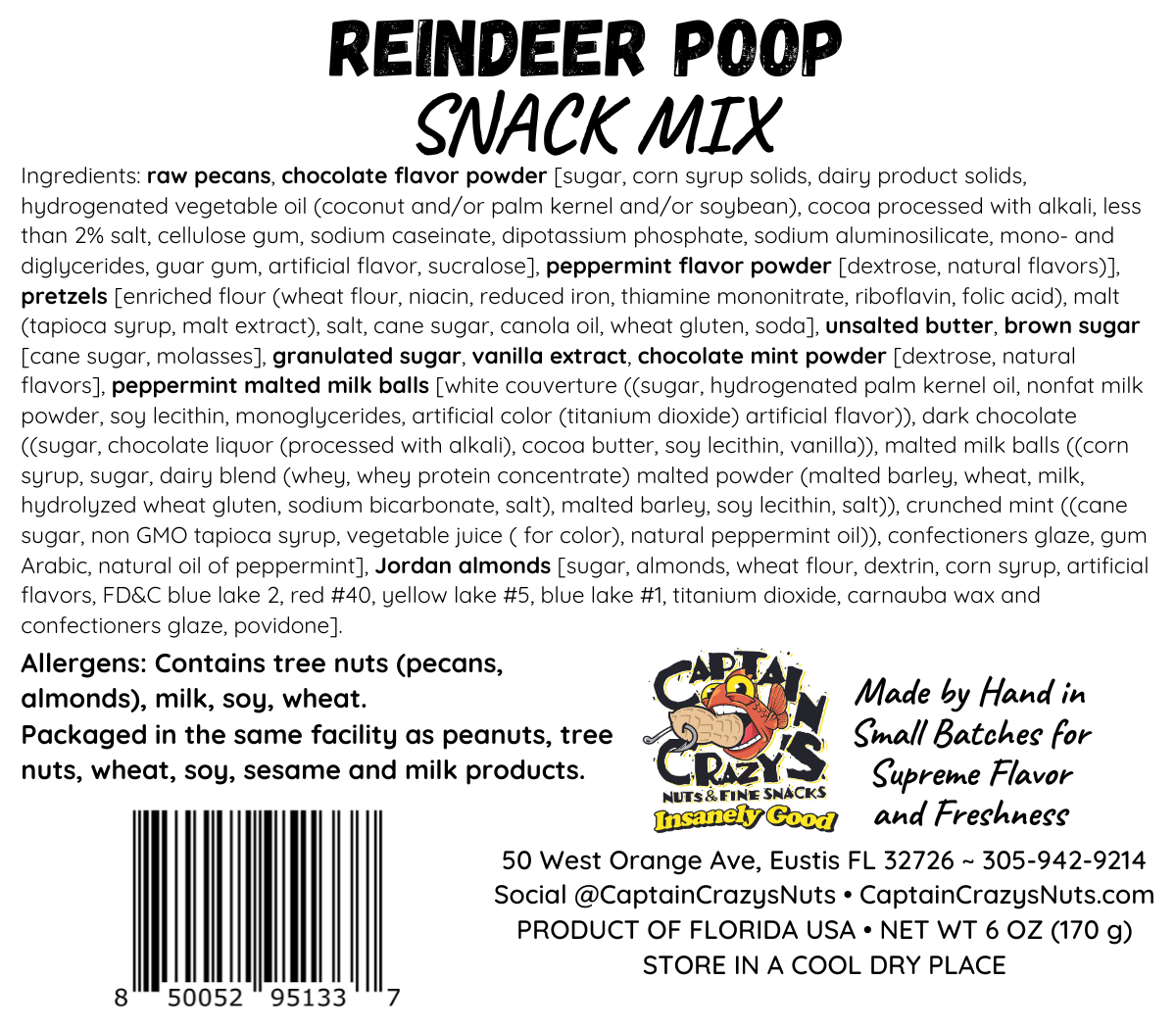 Reindeer Poop Nutty Snack Mix - 6oz Resealable Bag